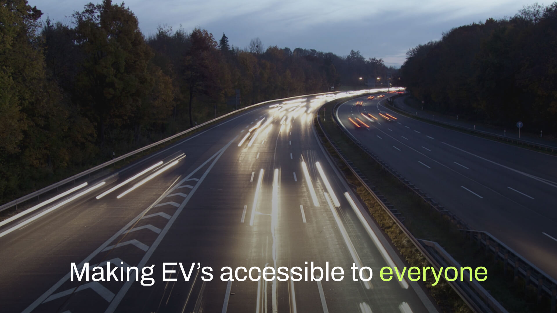 Making EV’s accessible to everyone
